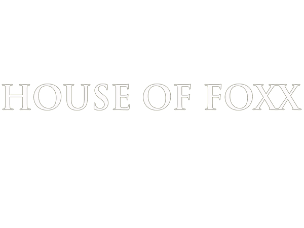 House of Foxx